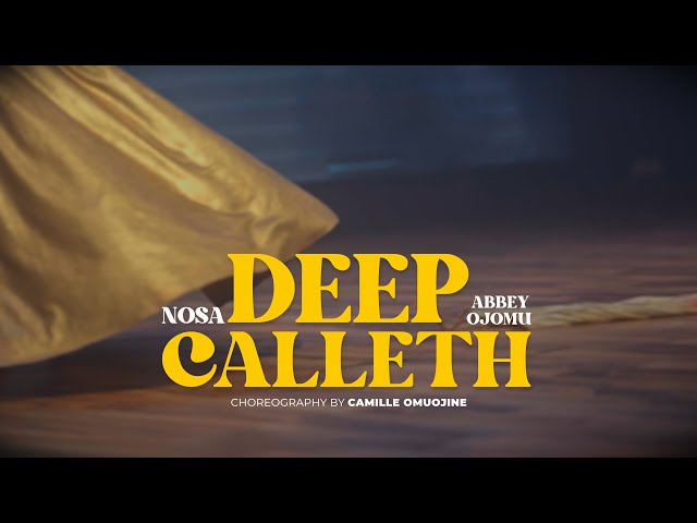 Nosa ft. Abbey Ojomu - Deep Calleth Gospel Music Cover Art